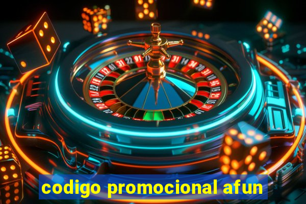 codigo promocional afun